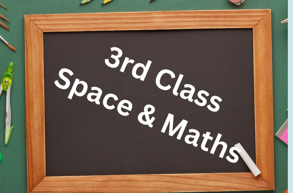 3rd Class Space & Maths Week’